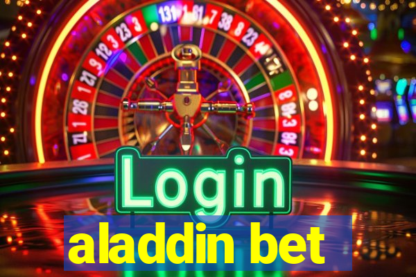 aladdin bet