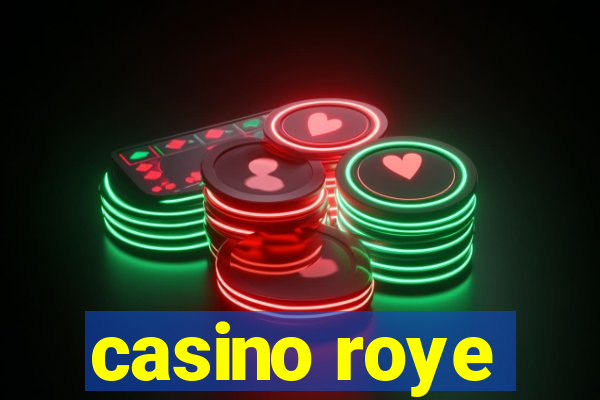 casino roye