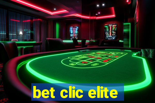 bet clic elite