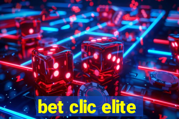 bet clic elite