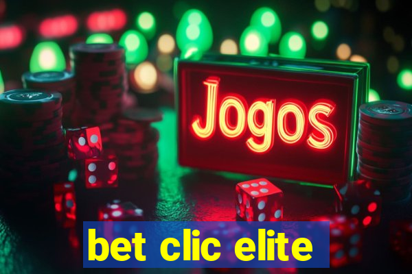 bet clic elite