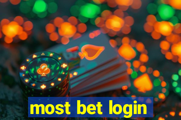 most bet login