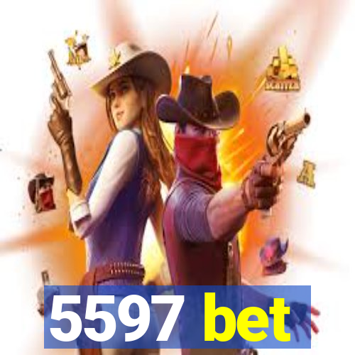 5597 bet