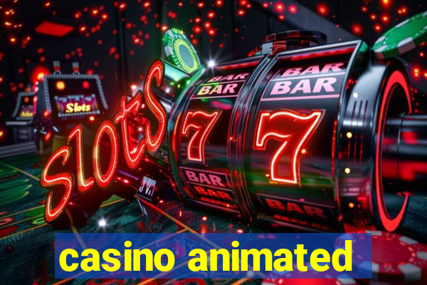 casino animated