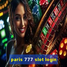 paris 777 slot login