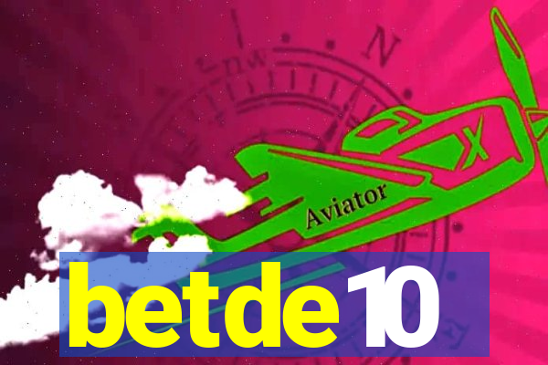 betde10