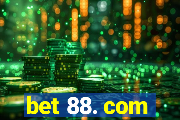 bet 88. com