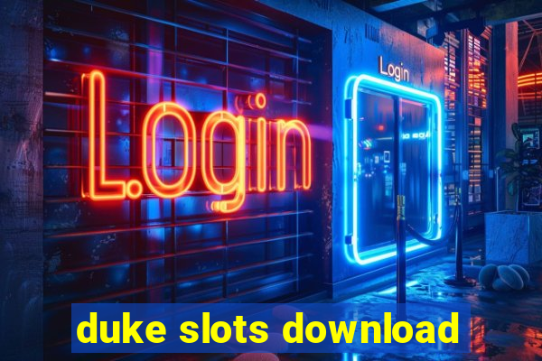 duke slots download