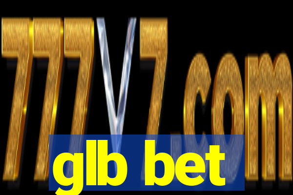 glb bet