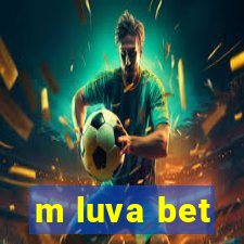 m luva bet