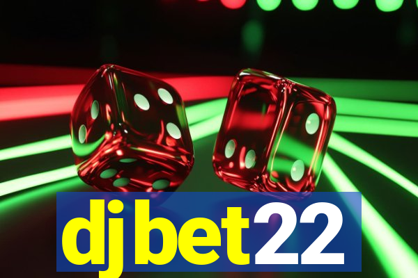 djbet22