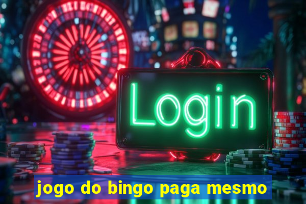 jogo do bingo paga mesmo