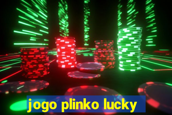 jogo plinko lucky