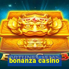 bonanza casino