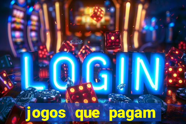 jogos que pagam pix de verdade