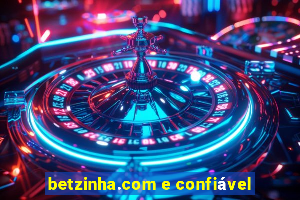 betzinha.com e confiável