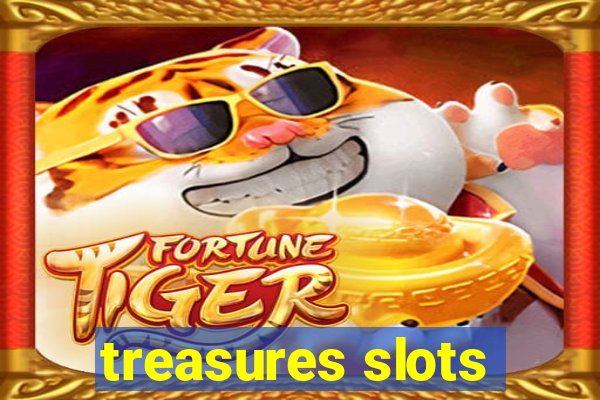 treasures slots