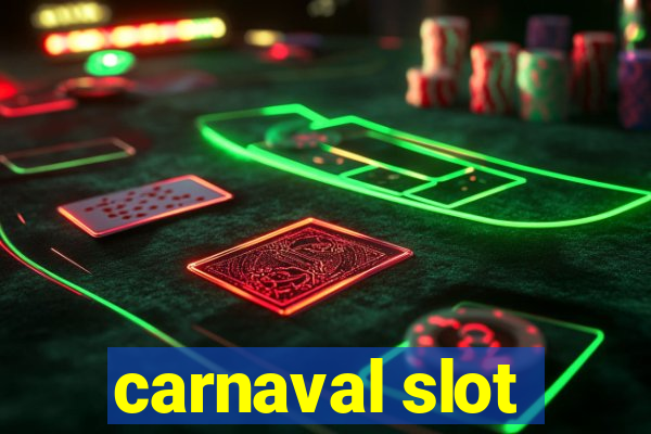 carnaval slot