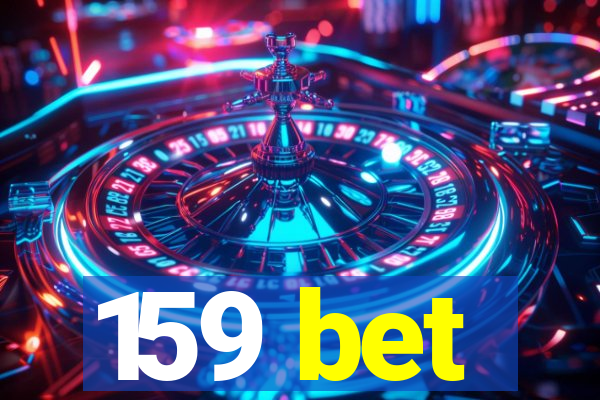 159 bet