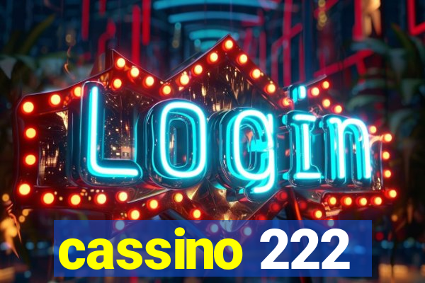 cassino 222