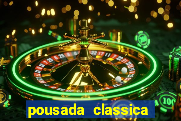 pousada classica ouro preto