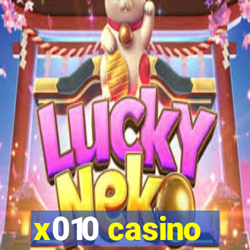 x010 casino