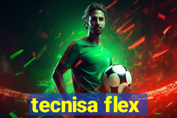 tecnisa flex