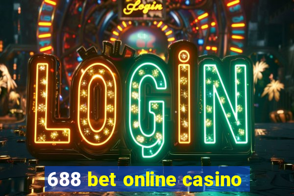 688 bet online casino