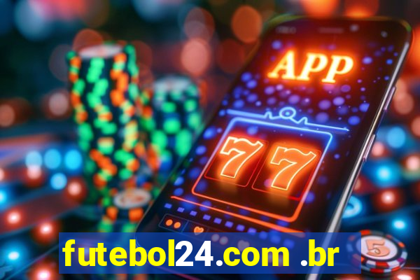 futebol24.com .br