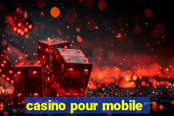 casino pour mobile