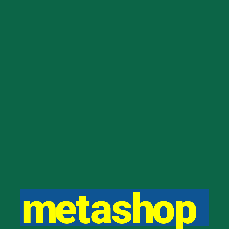 metashop