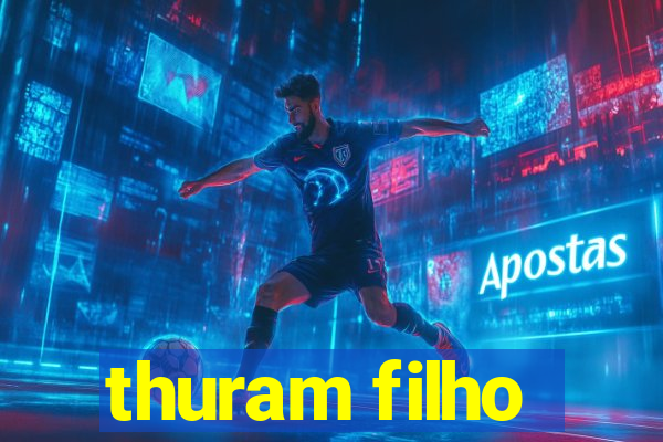 thuram filho