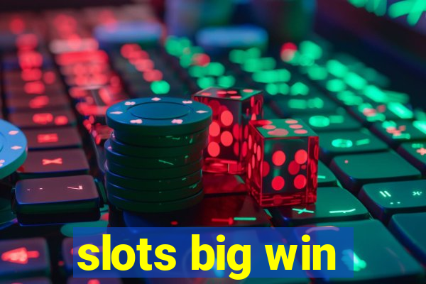 slots big win