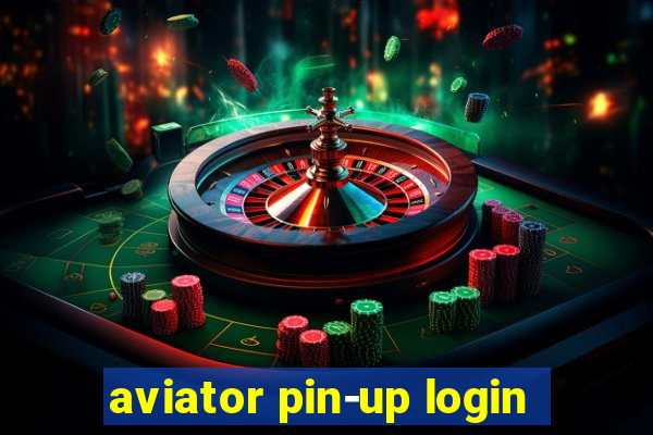 aviator pin-up login