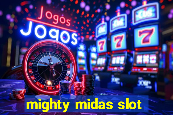 mighty midas slot