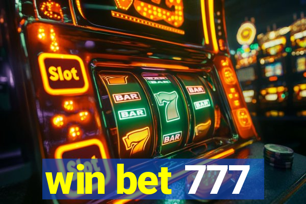 win bet 777