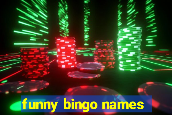 funny bingo names