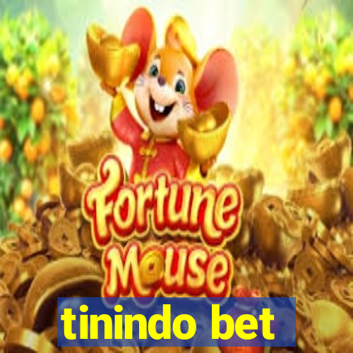 tinindo bet