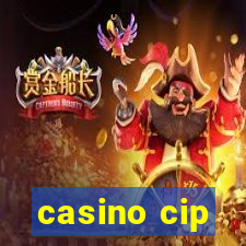 casino cip