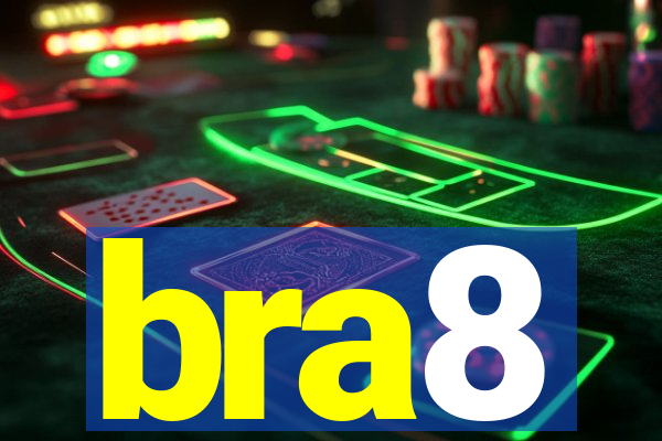 bra8