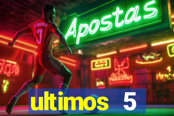 ultimos 5 resultados da quina