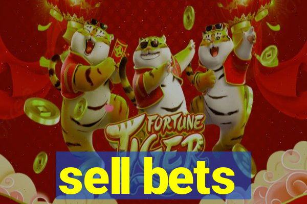 sell bets