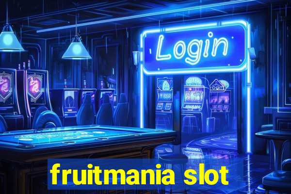 fruitmania slot