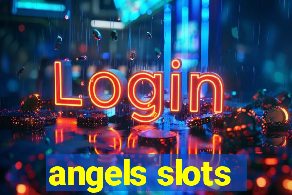 angels slots