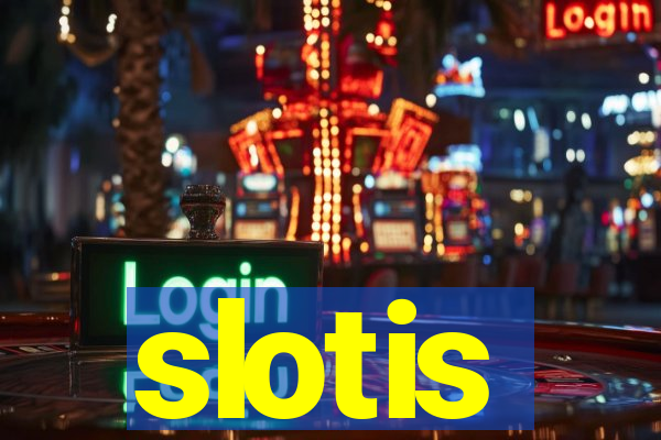 slotis