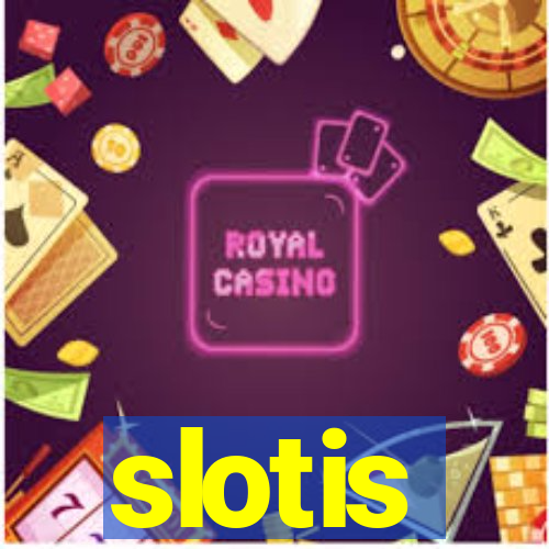 slotis