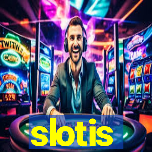 slotis