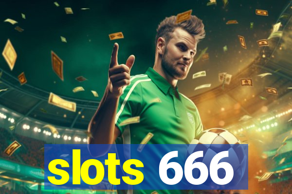 slots 666