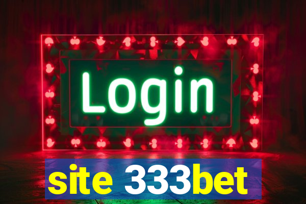 site 333bet