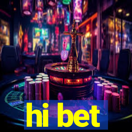 hi bet